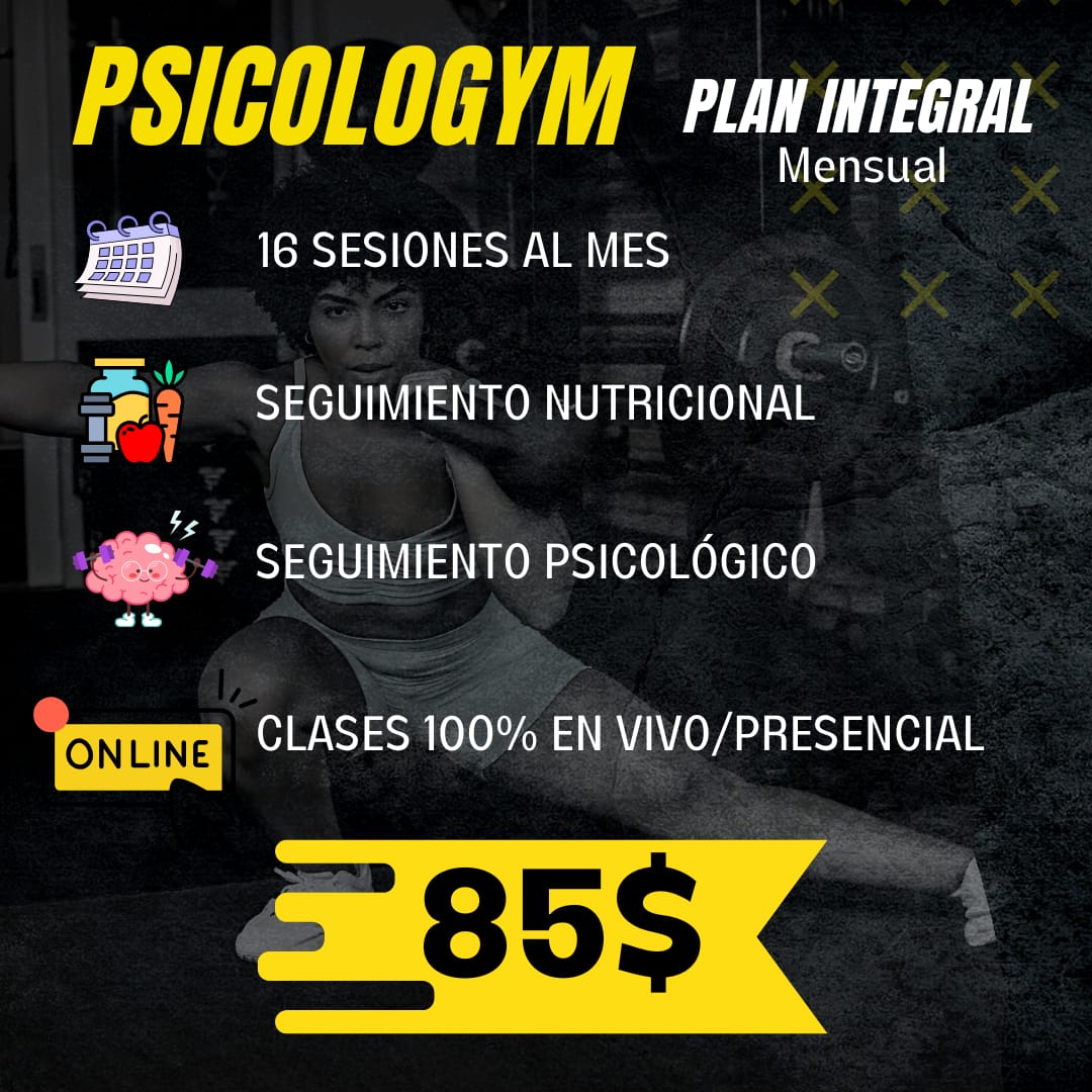 Plan Integral mensual: 16 sesiones, seguimiento nutricional y psicológico, clases en vivo/presencial — $85